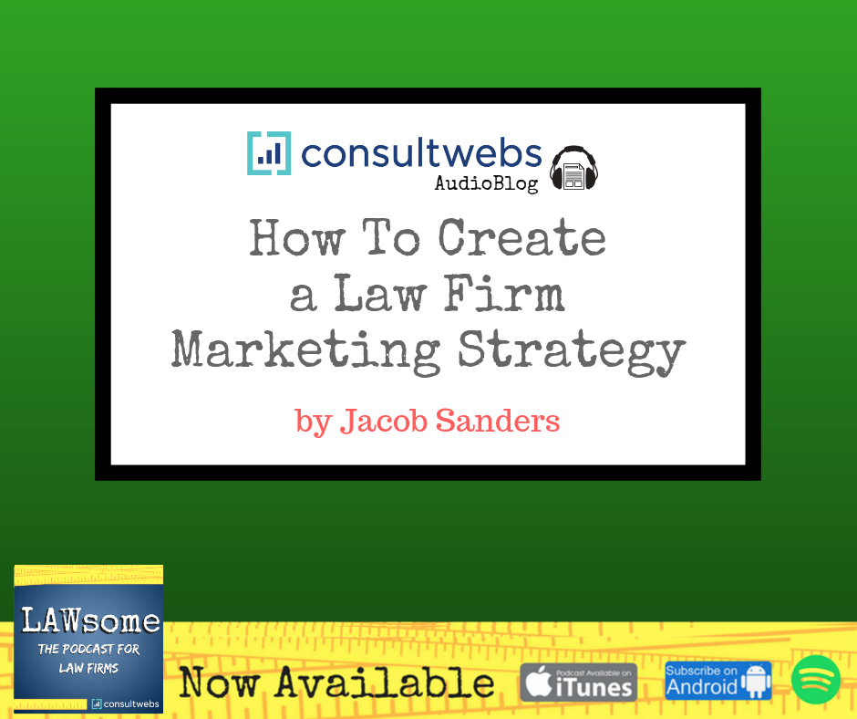 How To Create a Law Firm Marketing Strategy