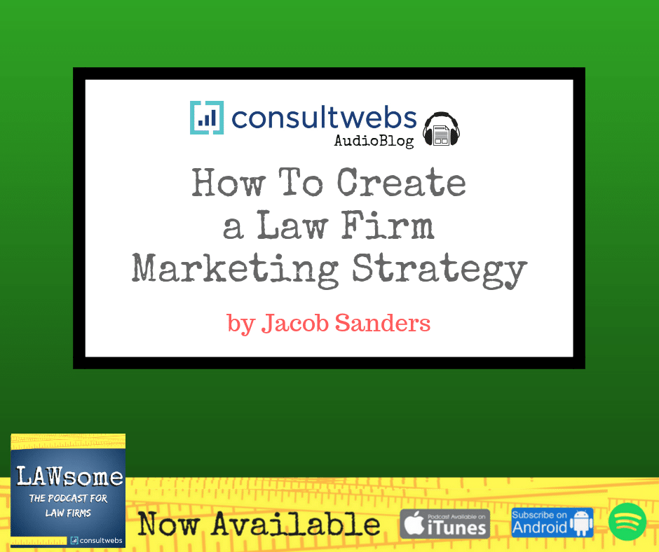 Podcast on crafting law firm marketing strategies, accessible on itunes and android.