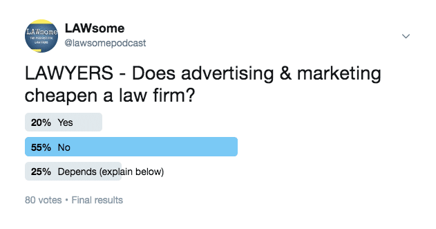 Does advertising & marketing cheapen a law firm?