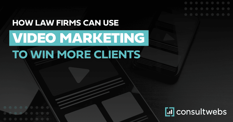 Effective video marketing strategies for law firms highlighted in a sleek, modern graphic.