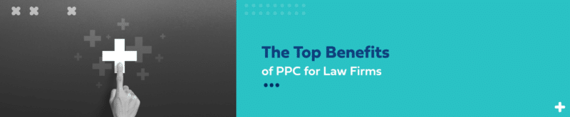 Ppc benefits law firms banner