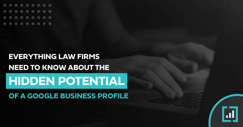 Promotional image highlighting the benefits of google business profiles for law firms with analytical icon.