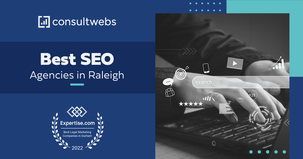 Consultwebs banner: top raleigh seo agency 2022 with award emblem and seo icons.