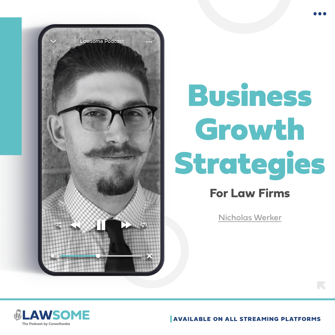 Nicholas werker discusses law firm growth strategies on lawsome, available across all streaming platforms.