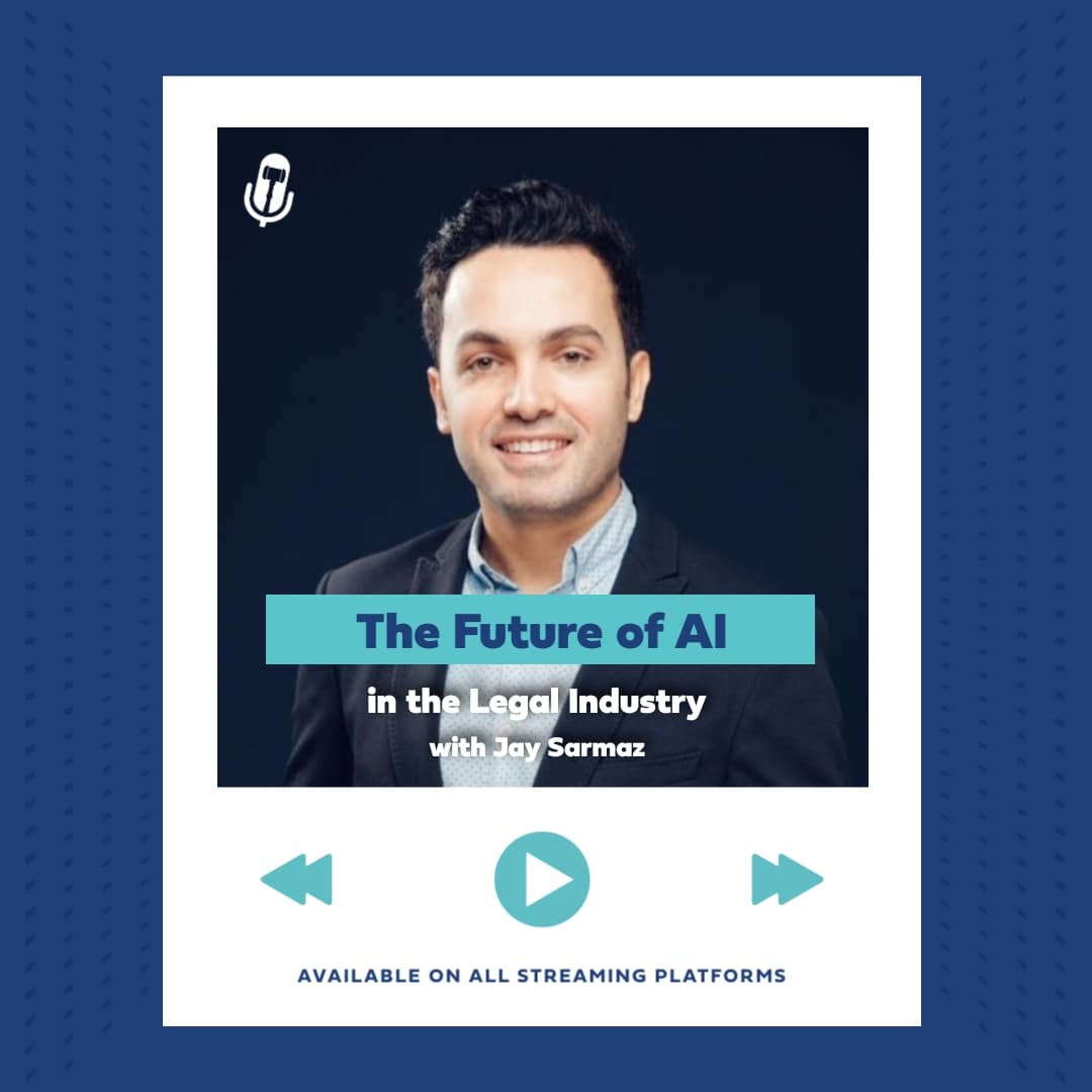 Jay sarmaz discusses ais impact on law in podcast, available on all streaming platforms.