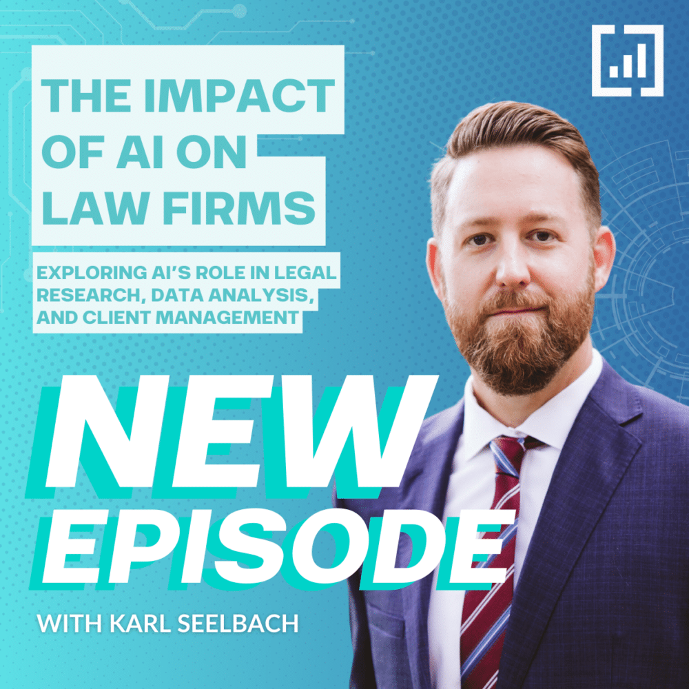 The Impact of AI on Law firms with Karl Seelbach Image