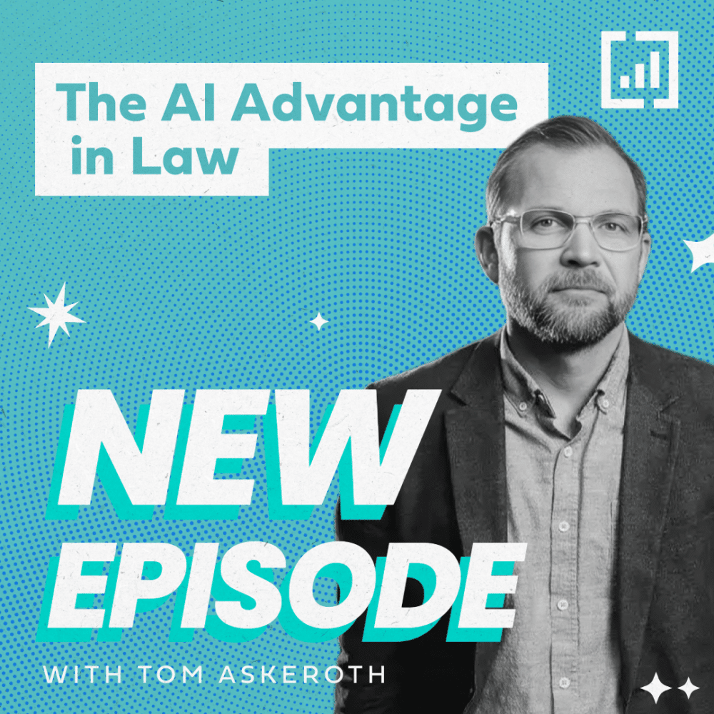 The AI Advantage in Law: Tom Askeroth’s Insights on Modern Legal Practice Image