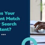 Does your content match user search intent