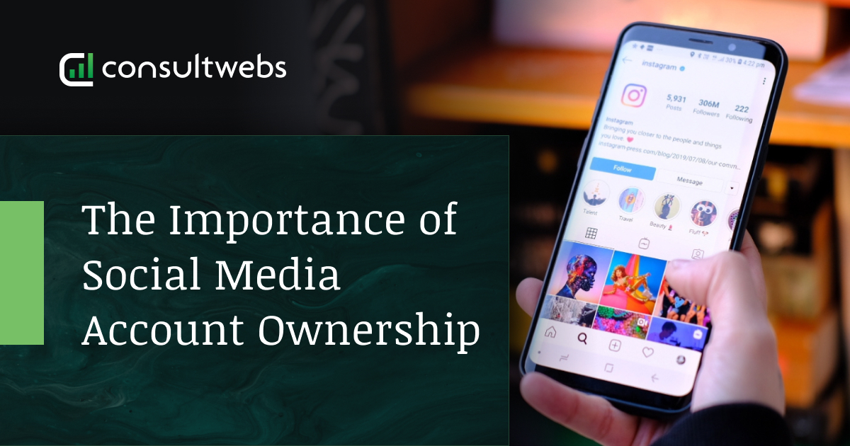 The Importance of Social Media Account Ownership thumbnail